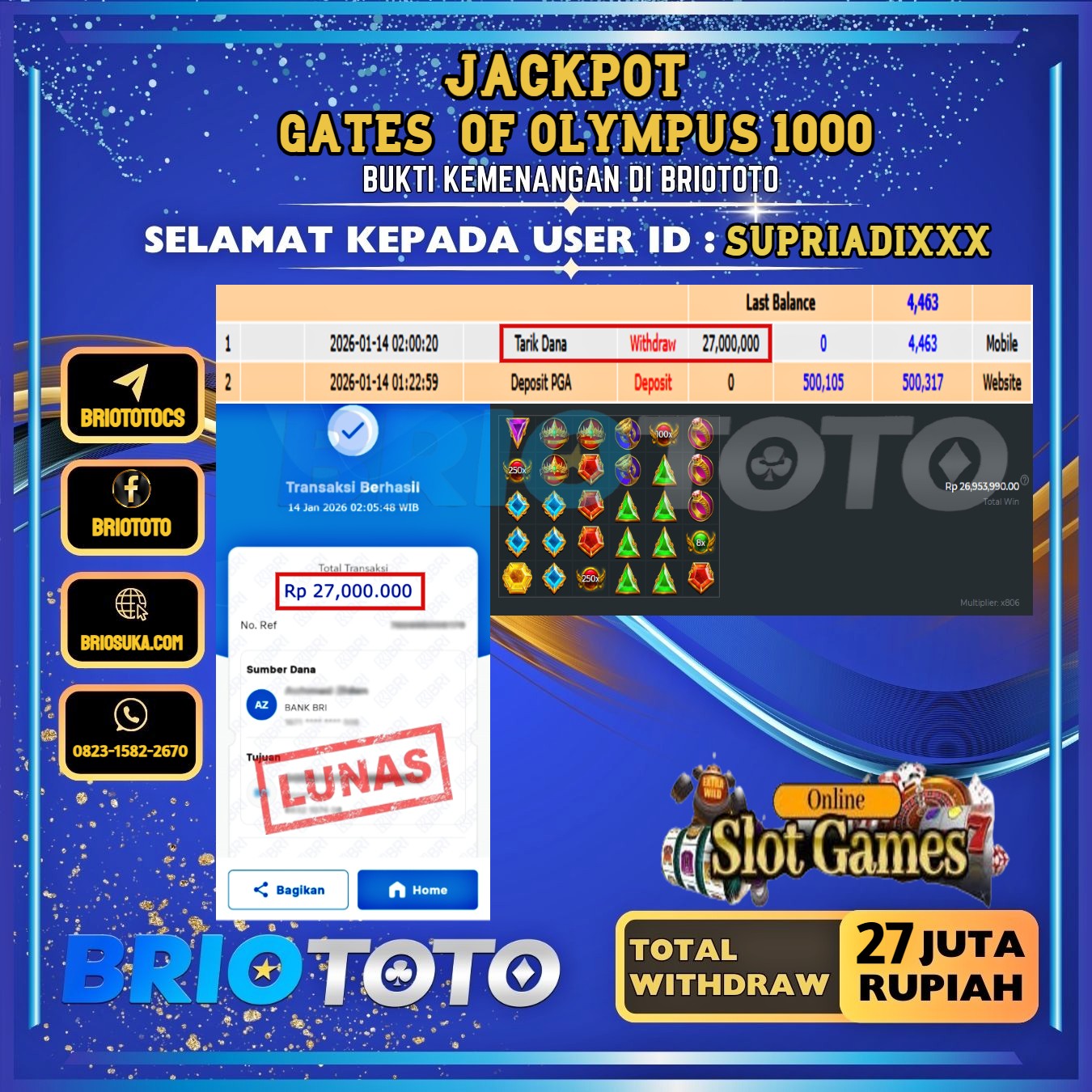 BRIOTOTO JACKPOT SLOT GATES OF OLYMPUS 1000 RP.27.000.000,- LUNAS USER ID : SUPRIADI****