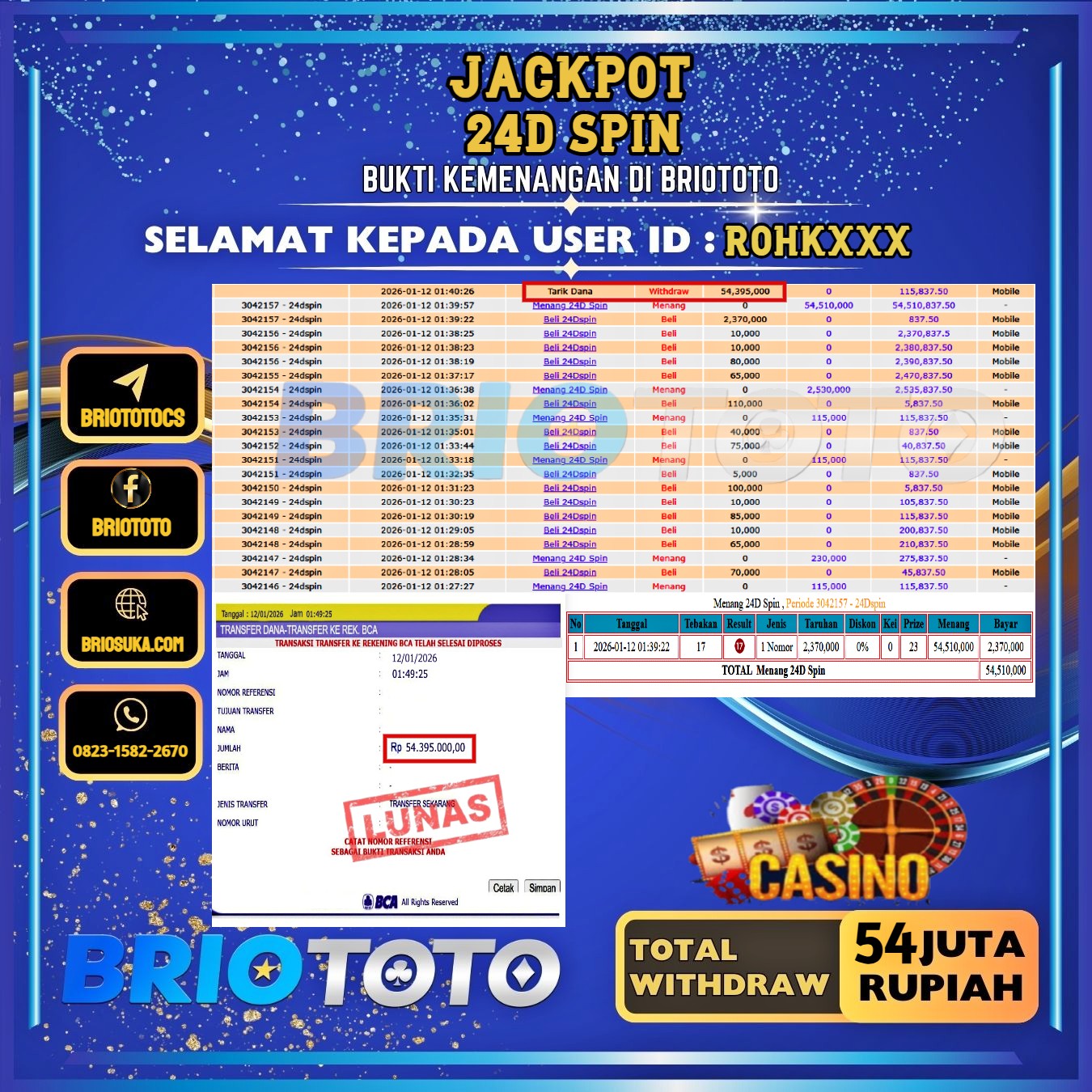 BRIOTOTO JACKPOT LIVE GAME 24D SPIN RP.54.000.000,- LUNAS USER ID : ROHK***