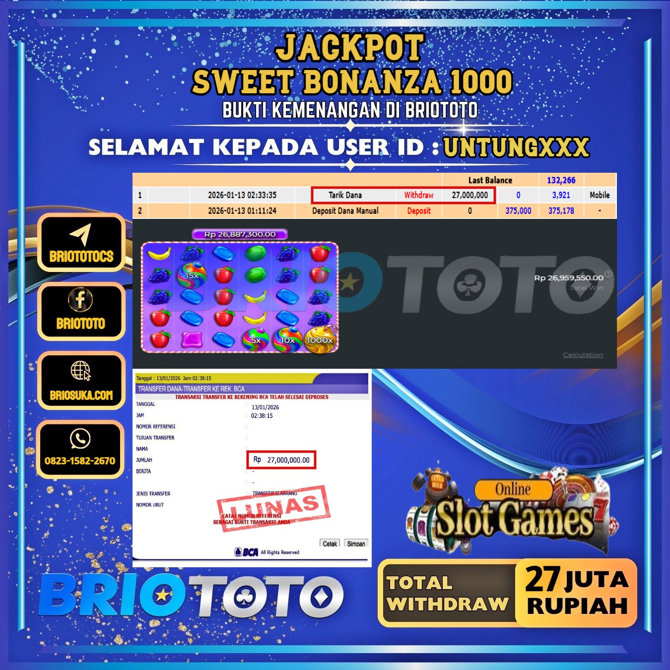 BRIOTOTO JACKPOT SLOT SWEET BONANZA 1000 RP.27.000.000,- LUNAS USER ID : UNTUNG***