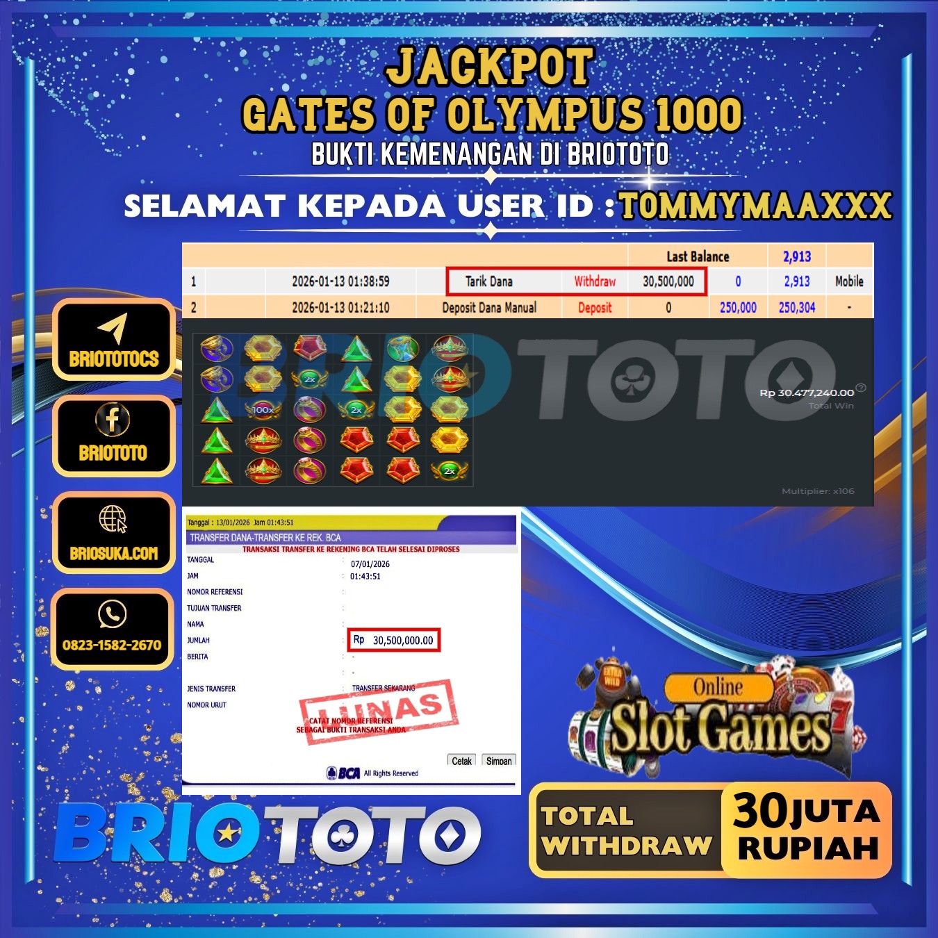 BRIOTOTO JACKPOT SLOT GATES OF OLYMPUS 1000 RP.30.000.000,- LUNAS USER ID : TOMMYMAA***